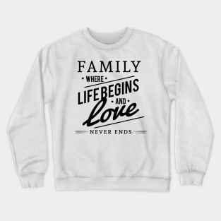 Family love Crewneck Sweatshirt